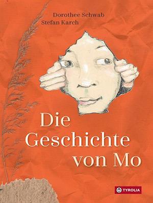 Cover for Dorothee Schwab · Die Geschichte von Mo (Hardcover Book) (2022)