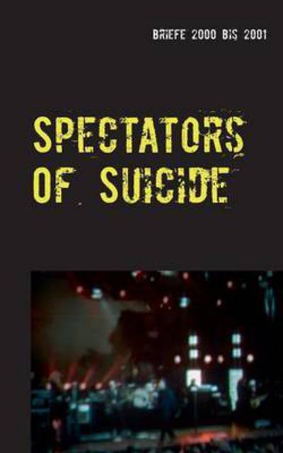 Cover for Estevao Ribeiro Do Espinho · Spectators of Suicide (Taschenbuch) (2015)