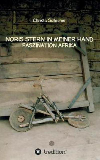 Cover for Sollacher · Noris Stern in Meiner Hand (Book) (2017)