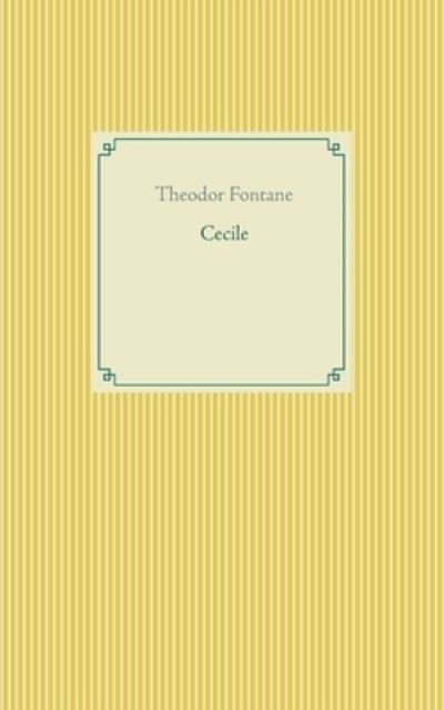 Cover for Theodor Fontane · Cecile (Taschenbuch) (2021)