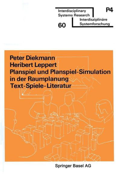 Diekmann · Planspiel Und Planspiel-Simulation in Der Raumplanung: Text, Spiele, Literatur (Paperback Book) [1978 edition] (1978)