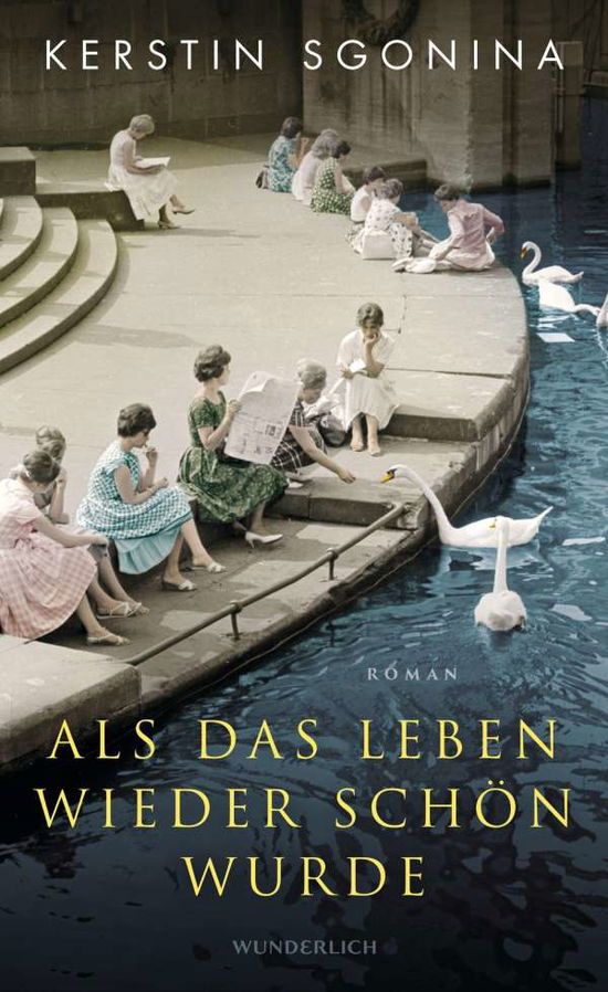 Cover for Sgonina · Als das Leben wieder schön wurd (Bog)