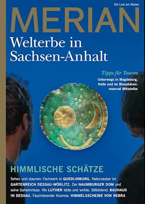 MERIAN Magazin Sachsen-Anhalt - UNESCO Welterbestätten 3/2022 - Hansjörg Falz - Books - Travel House Media GmbH - 9783834233455 - March 1, 2022