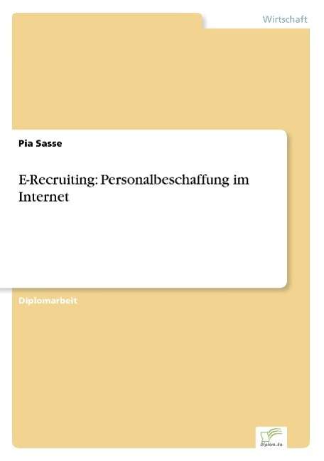 Cover for Pia Sasse · E-Recruiting: Personalbeschaffung im Internet (Paperback Book) [German edition] (2002)