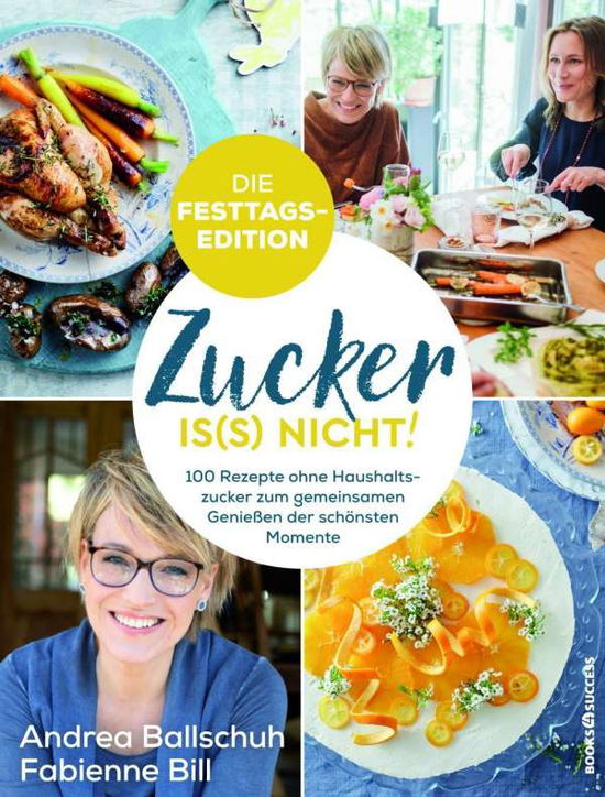 Cover for Ballschuh · Zucker is (s) nicht! - Die Fes (Book)