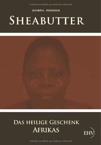 Cover for Djibril Inoussa · Sheabutter (Paperback Bog) [German edition] (2009)