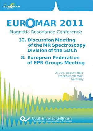 Cover for Thomas F. Prisner · Euromar 2011 - Magnetic Resonance Conference (Paperback Book) (2011)