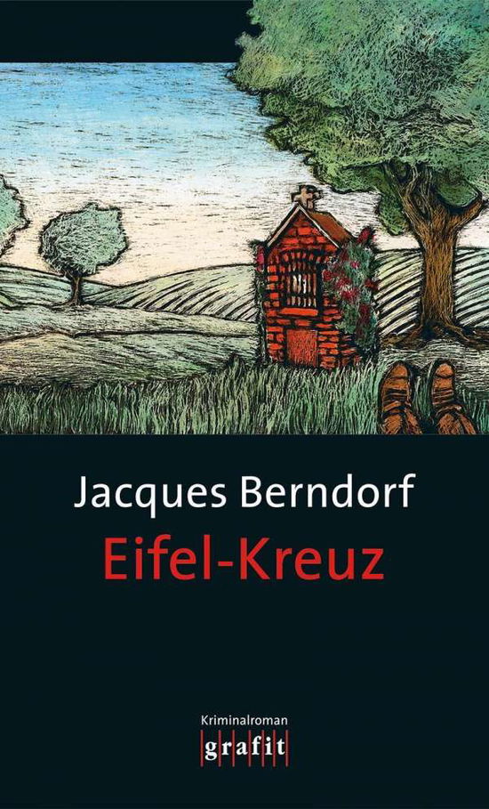 Cover for Jacques Berndorf · Grafit.345 Berndorf.Eifel-Kreuz (Buch)