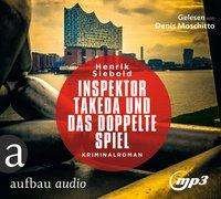 Cover for Henrik Siebold · CD Inspektor Takeda und das do (CD)