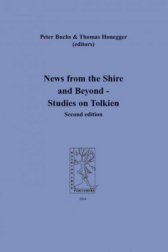 Cover for Peter Buchs · News from the Shire and Beyond - Studies on Tolkien (Taschenbuch) (2004)