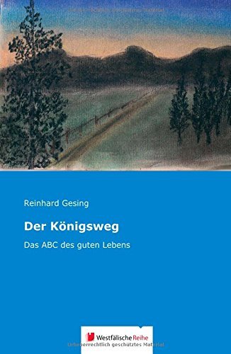 Cover for Gesing · Der Königsweg (Book) [German edition] (2014)