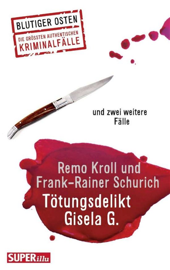 Cover for Kroll · Tötungsdelikt Gisela G. (Bog)