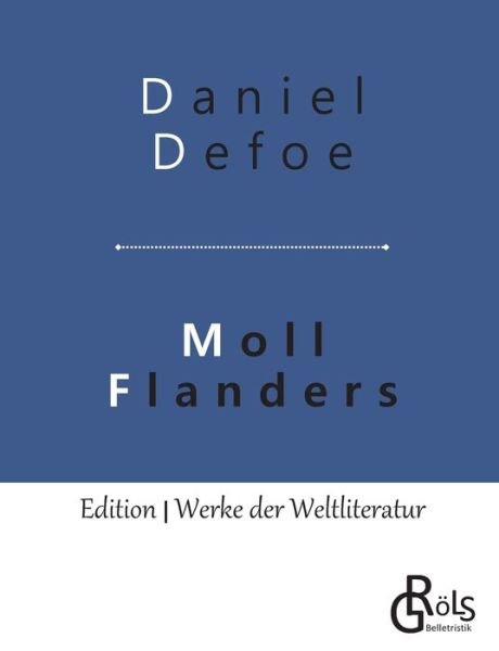 Cover for Daniel Defoe · Moll Flanders (Pocketbok) (2019)
