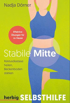 Cover for Nadja Dörner · Stabile Mitte (Book) (2023)