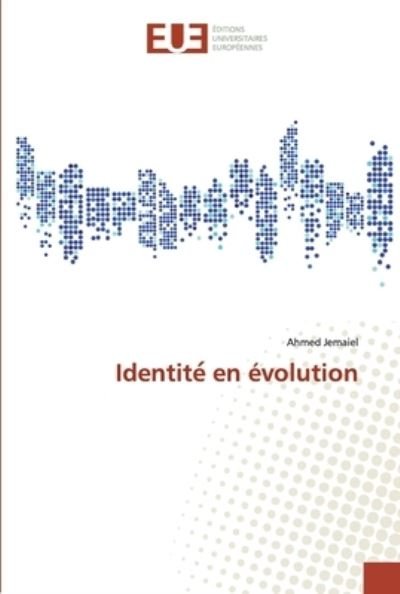Cover for Jemaiel · Identite  en évolution (Book) (2019)