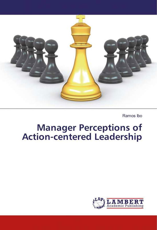 Cover for Ibo · Manager Perceptions of Action-cente (Book) (2019)