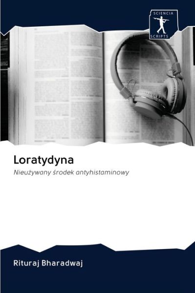 Cover for Bharadwaj · Loratydyna (Book) (2020)