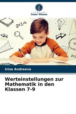 Cover for Irina Andreeva · Werteinstellungen zur Mathematik in den Klassen 7-9 (Paperback Bog) (2021)