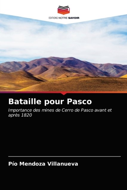 Cover for Pio Mendoza Villanueva · Bataille pour Pasco (Paperback Book) (2021)
