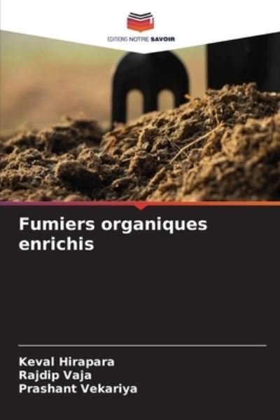 Cover for Keval Hirapara · Fumiers organiques enrichis (Paperback Book) (2021)