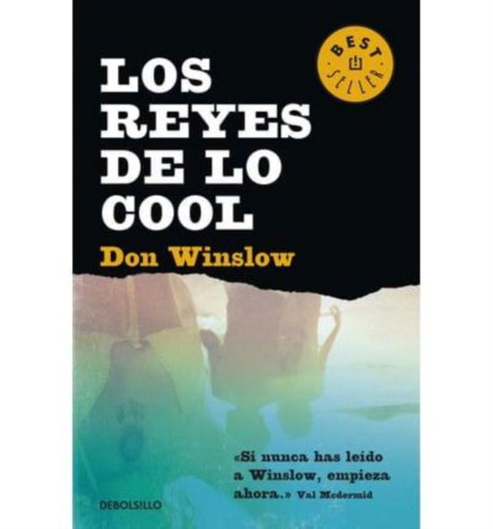 Cover for Don Winslow · Los reyes de lo cool (Pocketbok) (2013)