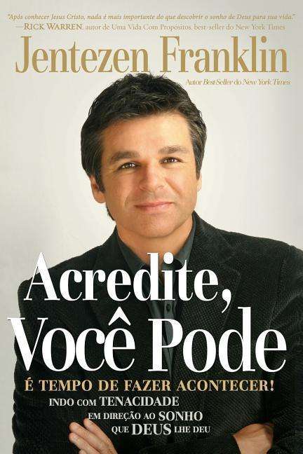 Cover for Jentezen Franklin · Acredite, Voce Pode (Paperback Book) (2012)