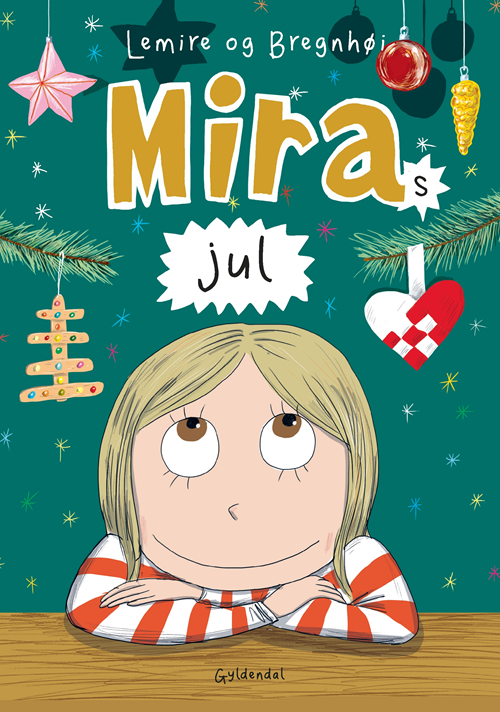 Cover for Sabine Lemire · Mira: Mira 5 - Miras jul (Innbunden bok) [1. utgave] (2020)