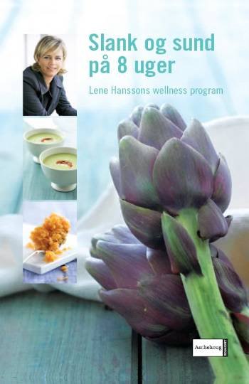 Cover for Lene Hansson · Lene Hansson: Slank og sund på 8 uger (Spiral Book) [1º edição] (2007)