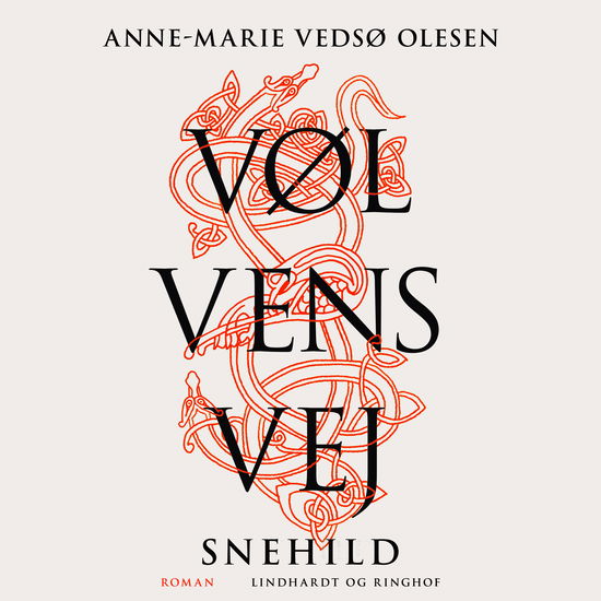 Cover for Anne-Marie Vedsø Olesen · Vølvens vej - Snehild (N/A) [1º edição] (2021)