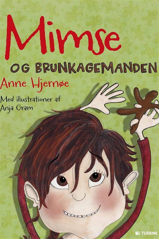 Cover for Anne Hjernøe · Mimse og brunkagemanden (Gebundenes Buch) [1. Ausgabe] (2016)