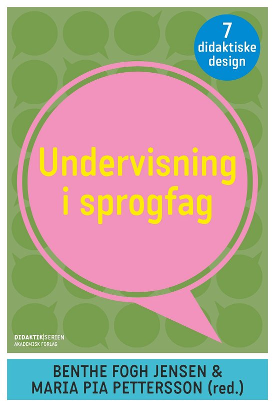 Cover for Maria Pia Pettersson; Benthe Fogh Jensen · Didaktikserien: Undervisning i sprogfag (Poketbok) [1:a utgåva] (2022)