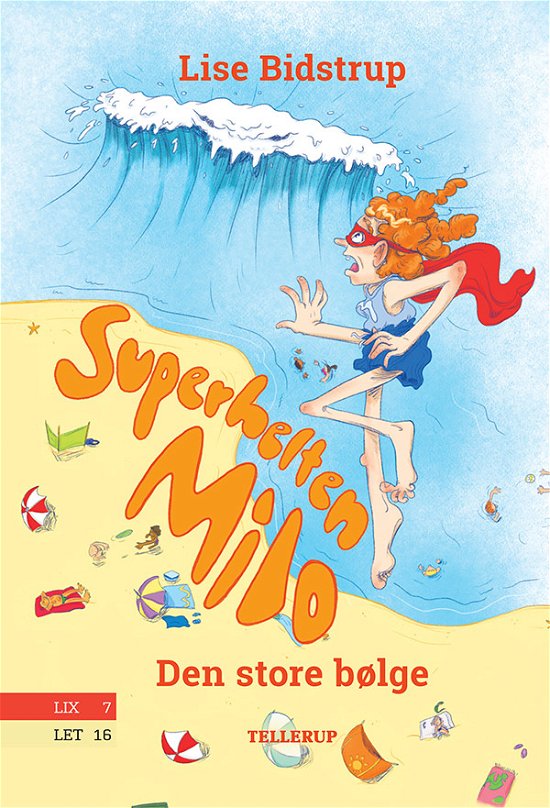 Cover for Lise Bidstrup · Superhelten Milo, 2: Superhelten Milo #2: Den store bølge (Hardcover Book) [1st edition] (2021)