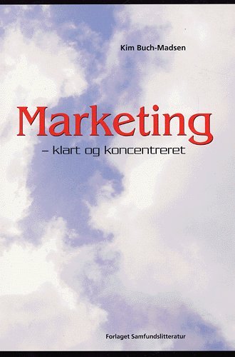 Cover for Kim Buch-Madsen · Marketing (Sewn Spine Book) [1.º edición] (2005)