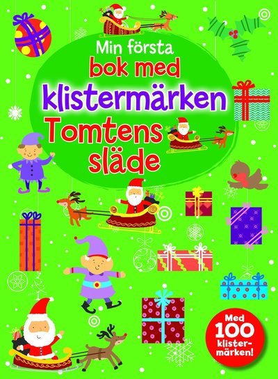 Cover for Min första bok med klistermärken- Tomtens släde (Buch) (2022)