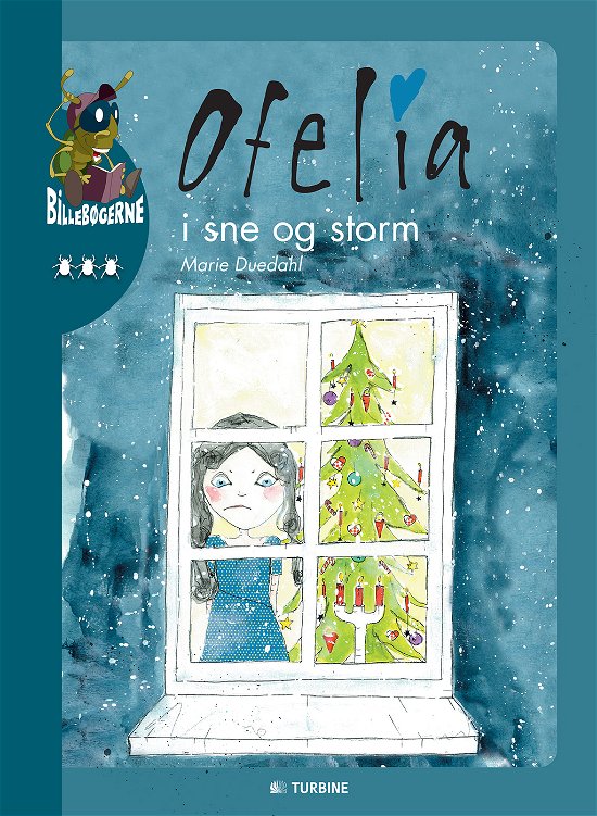 Cover for Marie Duedahl · Ofelia i sne og storm (Bound Book) [1e uitgave] [Indbundet] (2014)