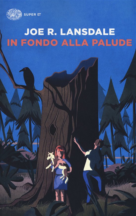 Cover for Joe R. Lansdale · In Fondo Alla Palude (Book)