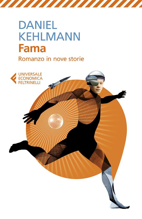 Cover for Daniel Kehlmann · Fama. Romanzo In Nove Storie (Book)
