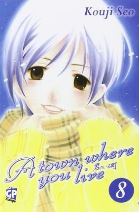 Cover for Kouji Seo · Town Where You Live (A) #08 (Book)
