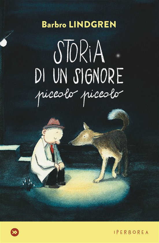 Cover for Barbro Lindgren · Storia Di Un Signore Piccolo Piccolo. Ediz. A Colori (Buch)