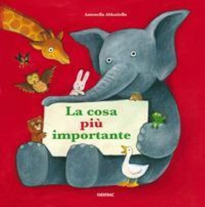 La Cosa Piu Importante - Antonella Abbatiello - Kirjat -  - 9788882224455 - 