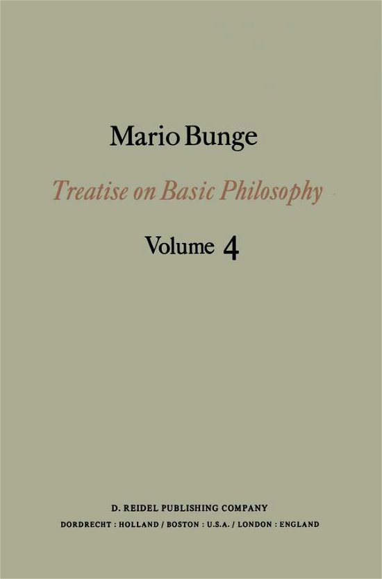 Cover for M. Bunge · Treatise on Basic Philosophy: Ontology II: A World of Systems - Treatise on Basic Philosophy (Taschenbuch) [Softcover reprint of the original 1st ed. 1979 edition] (1979)