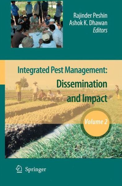 Cover for Rajinder Peshin · Integrated Pest Management: Volume 2: Dissemination and Impact (Paperback Book) [Softcover reprint of hardcover 1st ed. 2009 edition] (2010)