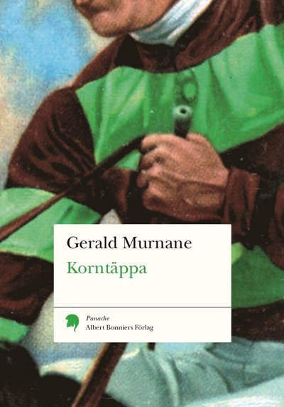 Cover for Gerald Murnane · PANACHE: Korntäppa (Bog) (2012)