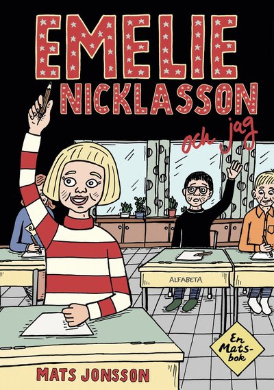 Cover for Mats Jonsson · Emelie Nicklasson och jag (Gebundenes Buch) (2015)