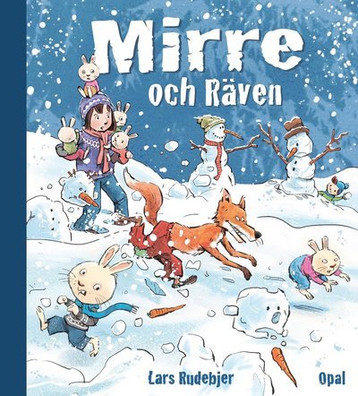 Cover for Lars Rudebjer · Mirre och räven (Inbunden Bok) (2015)