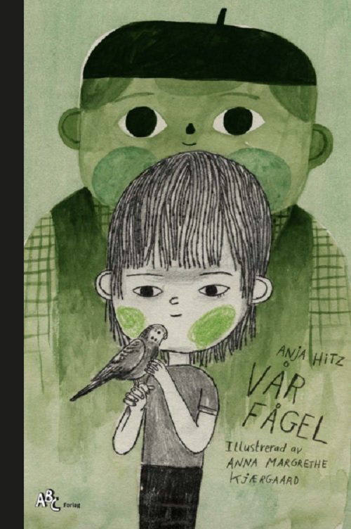 Cover for Anja Hitz · Vår fågel (Inbunden Bok) (2024)