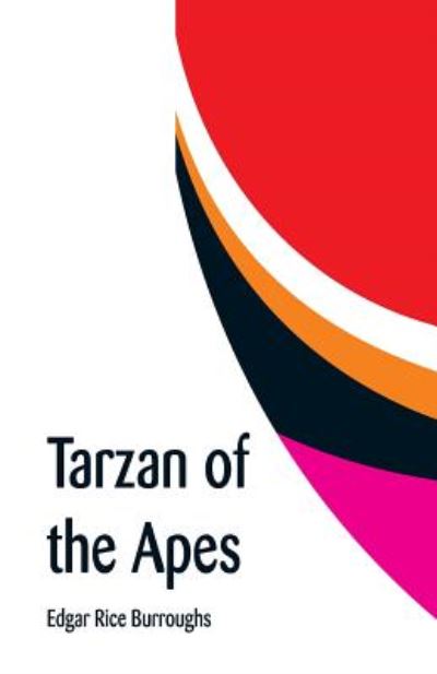 Cover for Edgar Rice Burroughs · Tarzan of the Apes (Paperback Bog) (2019)