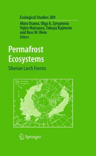 Cover for Akira Osawa · Permafrost Ecosystems: Siberian Larch Forests - Ecological Studies (Paperback Book) [2010 edition] (2012)