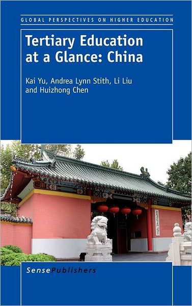 Cover for Li Liu · Tertiary Education at a Glance: China (Hardcover Book) (2011)