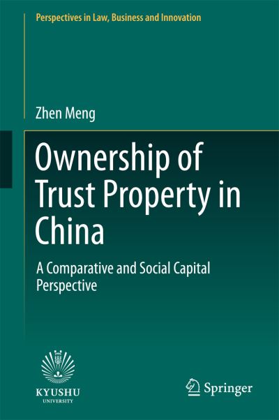 Cover for Meng · Ownership of Trust Property in China (Bok) [1st ed. 2017 edition] (2017)